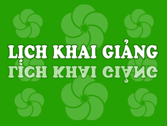 Lịch Khai giảng tháng 06/2025
